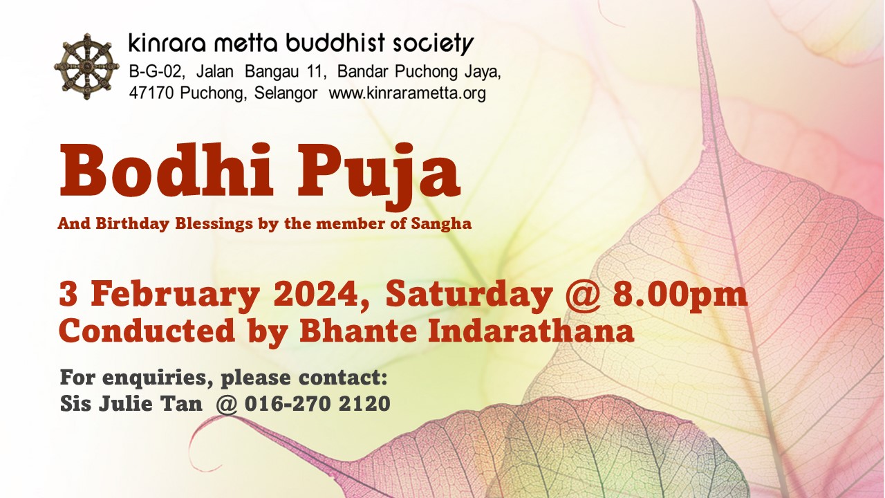 Bodhi Puja & Birthday blessings (3 Feb. 2024) – Kinrara Metta Buddhist ...