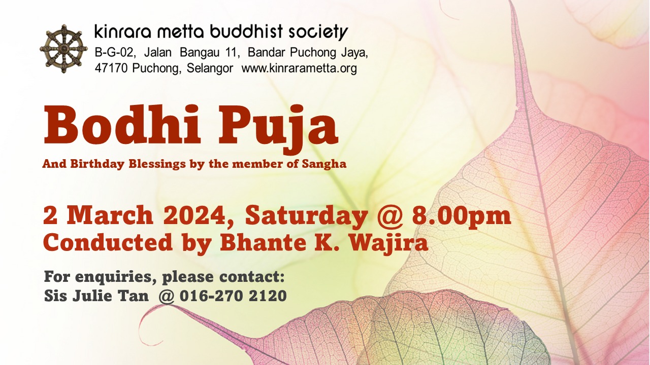 Bodhi Puja and birthday blessings ( 2 Mar. 2024) – Kinrara Metta ...