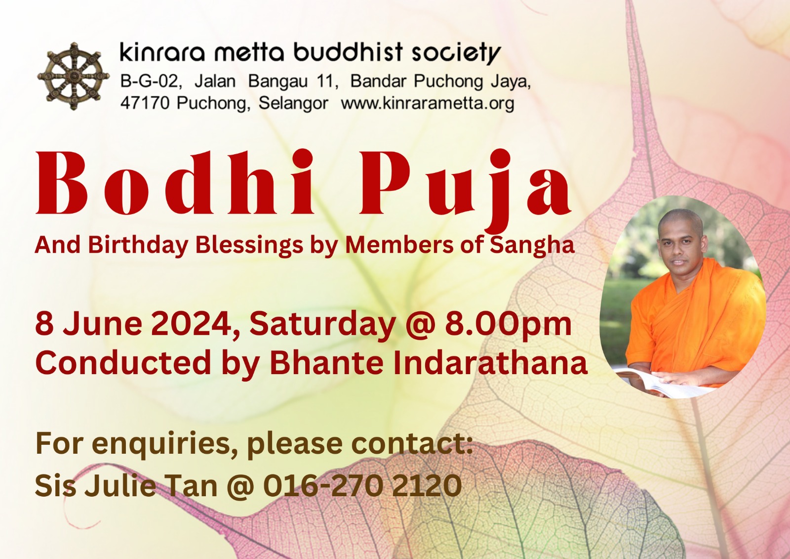 Bodhi Puja with Bhante Indarathana (8 June 2024) – Kinrara Metta ...