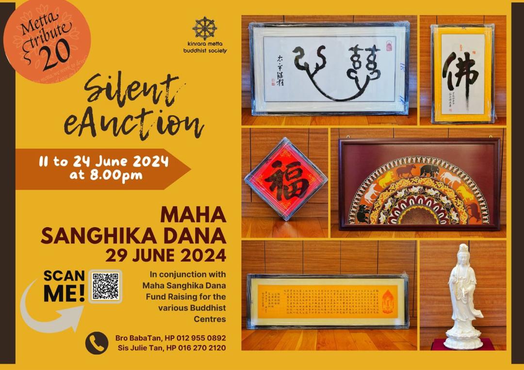 Silent eAuction Maha Sanghika Dana 29 June 2024 – Kinrara Metta ...
